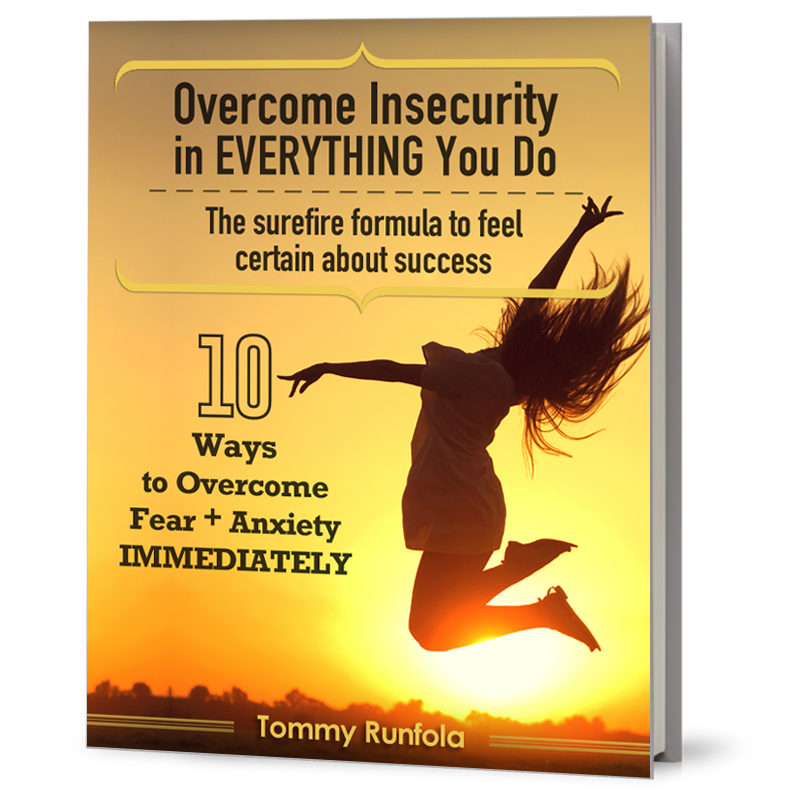 Overcome Insecurity Cover Tommy Runfola Overcoming Doubt To Live A